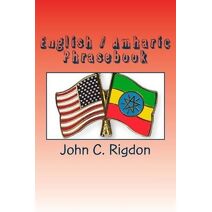 English / Amharic Phrasebook (700 Words Phrasebooks)