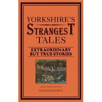 Yorkshire's Strangest Tales (Strangest)