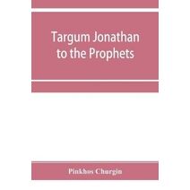 Targum Jonathan to the Prophets