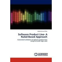 Software Product Line- A Ruled-Based Approach