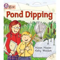 Pond Dipping (Collins Big Cat Phonics)