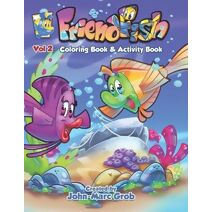 FriendFish Coloring book 2 (Coloring Books)
