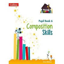 Composition Skills Pupil Book 6 (Treasure House)