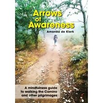 Arrows of Awareness