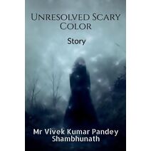 Unresolved Scary Color