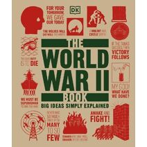 World War II Book (DK Big Ideas)