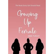 Growing Up Female