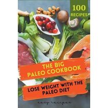 Big Paleo Cookbook