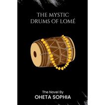 Mystic Drums of Lom�