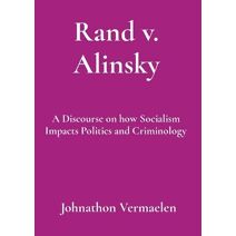 Rand v. Alinsky