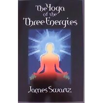 Yoga of the Three Energies