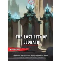 Lost City of Eldrath