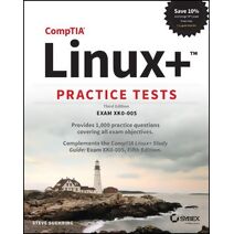 CompTIA Linux+ Practice Tests: Exam XK0-005, Third  Edition
