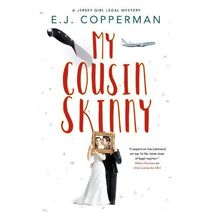 My Cousin Skinny (Jersey Girl Legal Mystery)