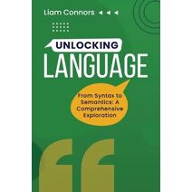 Unlocking Language