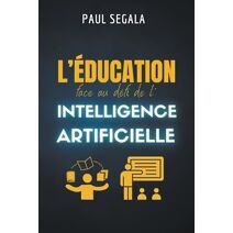L'éducation face au défi de l'intelligence artificielle