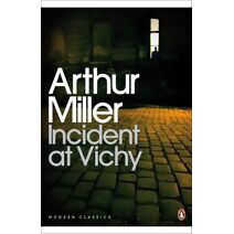 Incident at Vichy (Penguin Modern Classics)