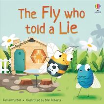 Fly who Told a Lie (Picture Books)
