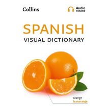 Spanish Visual Dictionary (Collins Visual Dictionary)