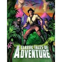 Classic Tales of Adventure