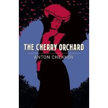 Cherry Orchard (Arcturus Classics)
