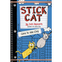 Stick Cat: Cats in the City (Stick Cat)