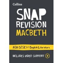 Macbeth: AQA GCSE 9-1 English Literature Text Guide (Collins GCSE Grade 9-1 SNAP Revision)