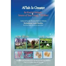 Al'lah is Greater Be Kind to Animal