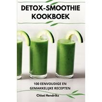 Detox-Smoothie Kookboek