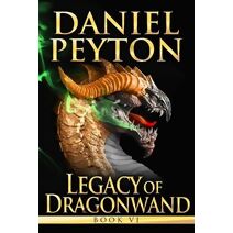Legacy of Dragowand (Legacy of Dragonwand Trilogy)
