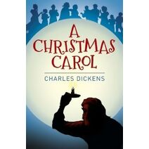 Christmas Carol (Arcturus Classics)