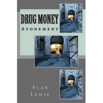 Drug Money (Atonement)