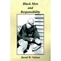 Black Men and Responsibility