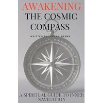 Awakening the Cosmic Compass