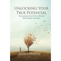 Unlocking Your True Potential