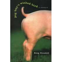 Pig Boy's Wicked Bird
