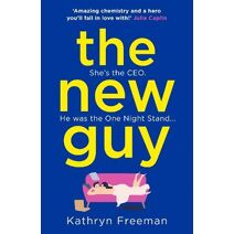 New Guy (Kathryn Freeman Romcom Collection)