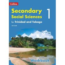 Workbook 1 (Collins Secondary Social Sciences for Trinidad and Tobago)