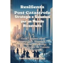 Resilienza Post- Catastrofe