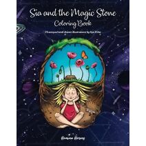 Sia and the Magic Stone (Sia and the Magic Stone)
