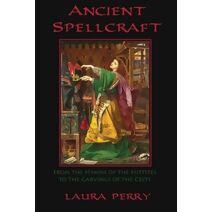 Ancient Spellcraft