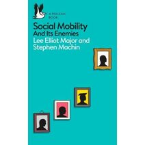Social Mobility (Pelican Books)