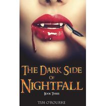 Dark Side of Nightfall (Book Three) (Tales from Nightfall)