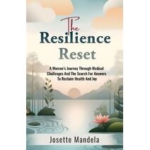 Resilience Reset