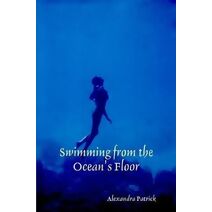 Swimming From the Ocean's Floor