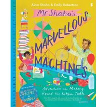 Mr Shaha’s Marvellous Machines