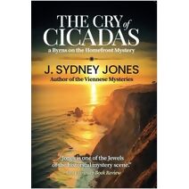 Cry of Cicadas (Byrns on the Homefront)