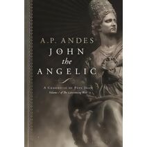 John the Angelic
