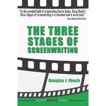 Three Stages of Screenwriting