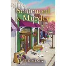 Sentenced to Murder (Bookstore Mystery Series)